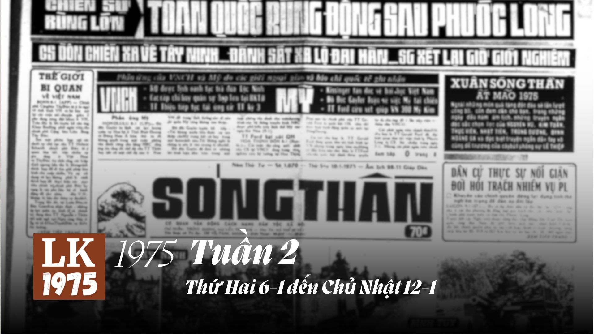 Hình nền: Trang nhất báo Sóng Thần số 10-1-1975. Nguồn: Kho Sách Xưa.