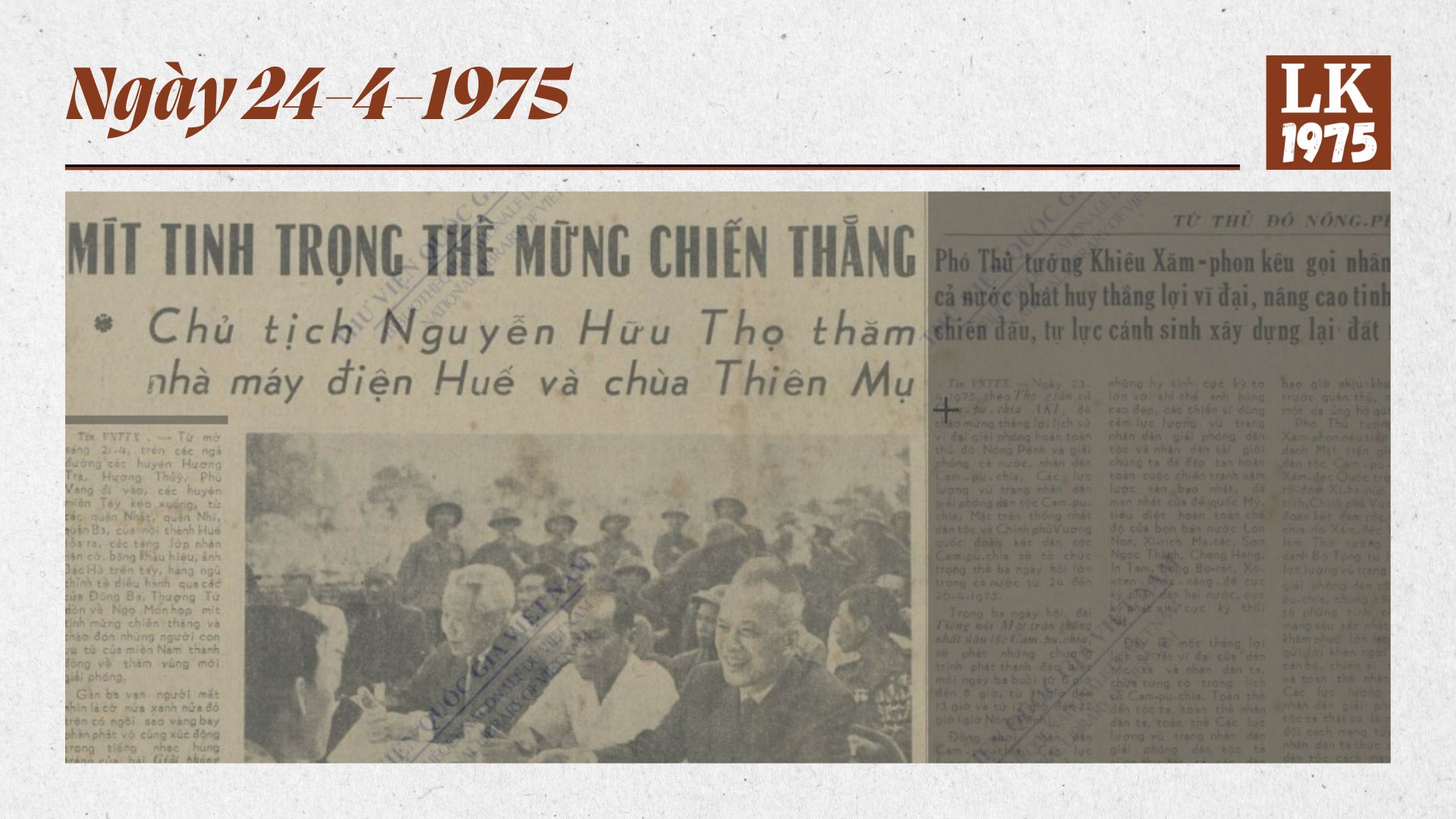 1975 – Ngày 24-4: Sài Gòn muốn chia sẻ quyền lực với Việt Cộng; Bắc Việt tố VNCH sử dụng bom gây ngạt