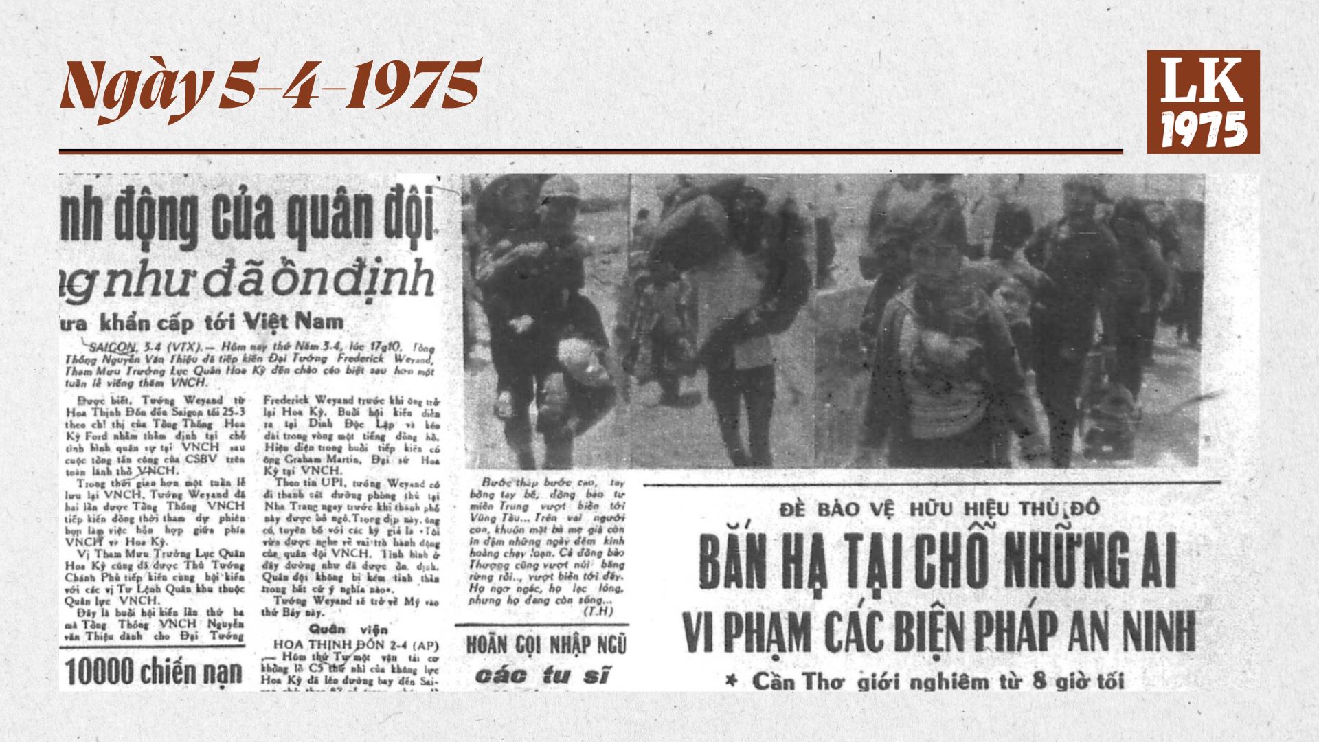 1975 – Ngày 5-4: Sài Gòn thắt chặt an ninh, có lệnh bắn hạ những ai vi phạm
