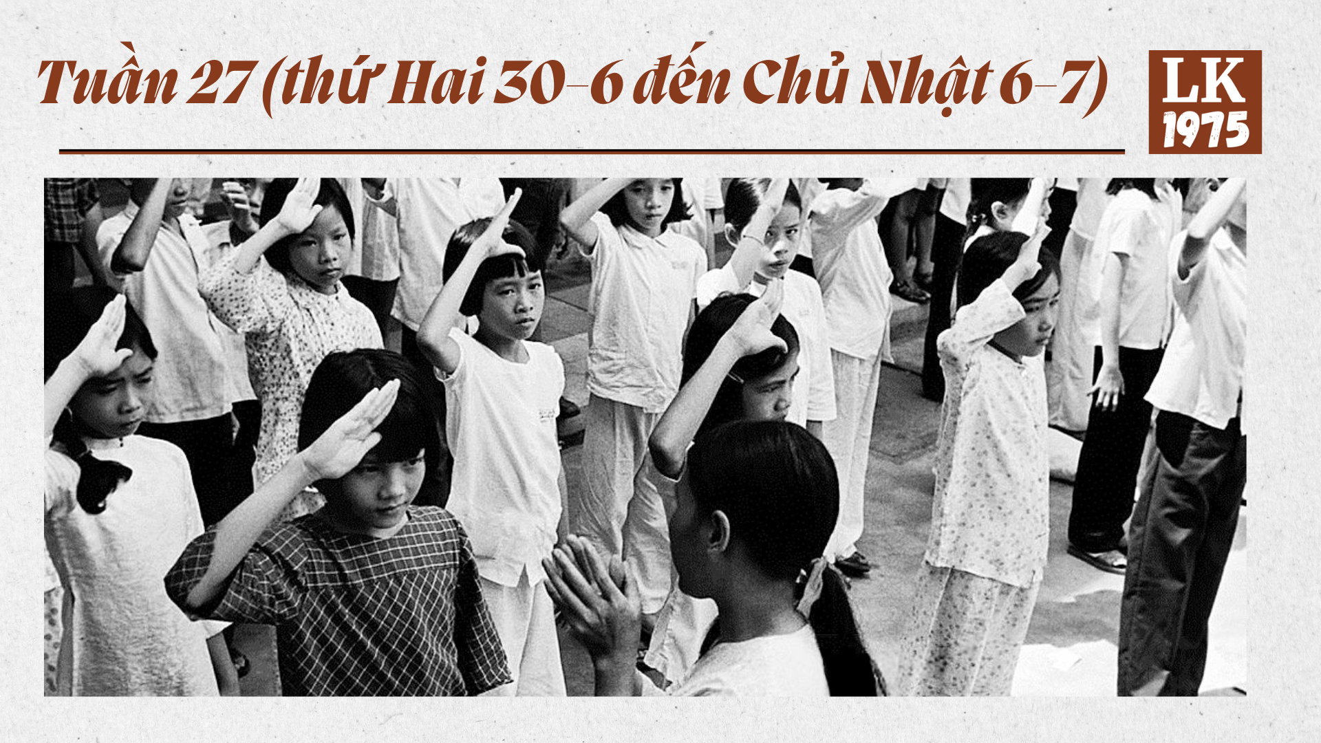 1975 – Tuần 27: Miền Nam chuẩn bị bầu cử cấp địa phương; Nhóm người Việt tị nạn đầu tiên trở về Sài Gòn