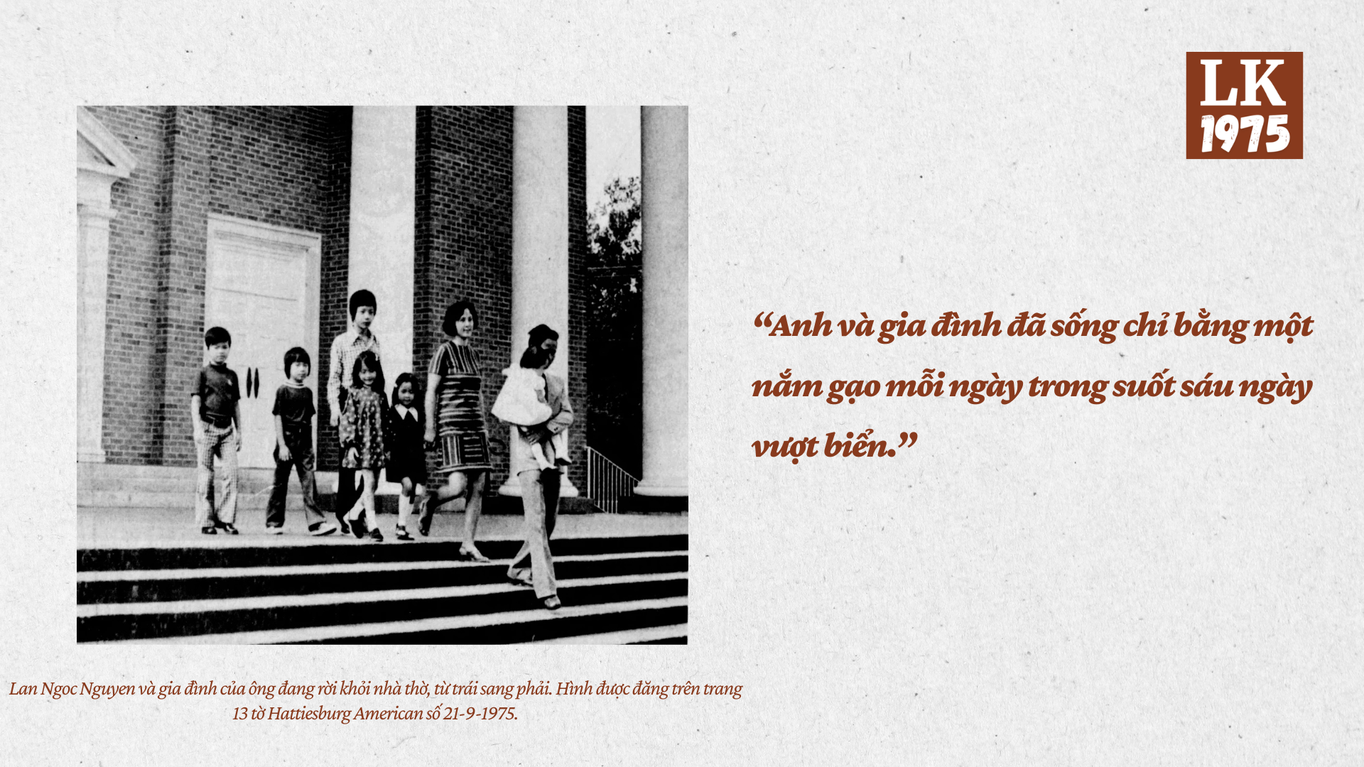 Lan Ngoc Nguyen và gia đình của ông đang rời khỏi nhà thờ, từ trái sang phải. Hình được đăng trên trang 13 tờ Hattiesburg American số 21-9-1975.